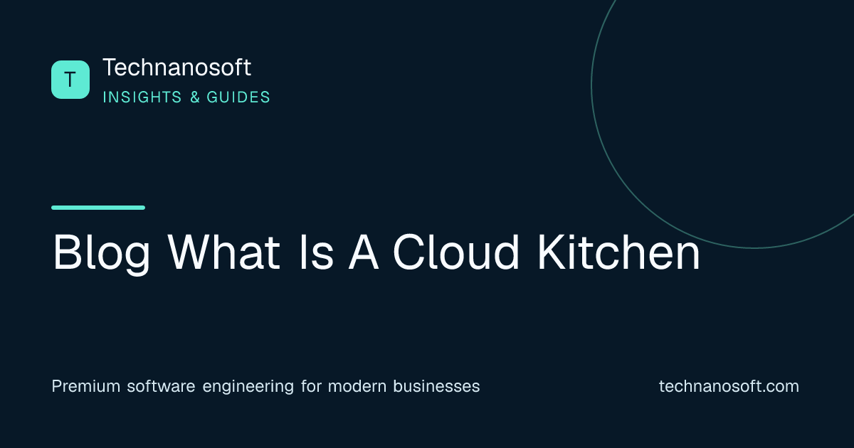 What is a cloud kitchen? | Cloud kitchen services