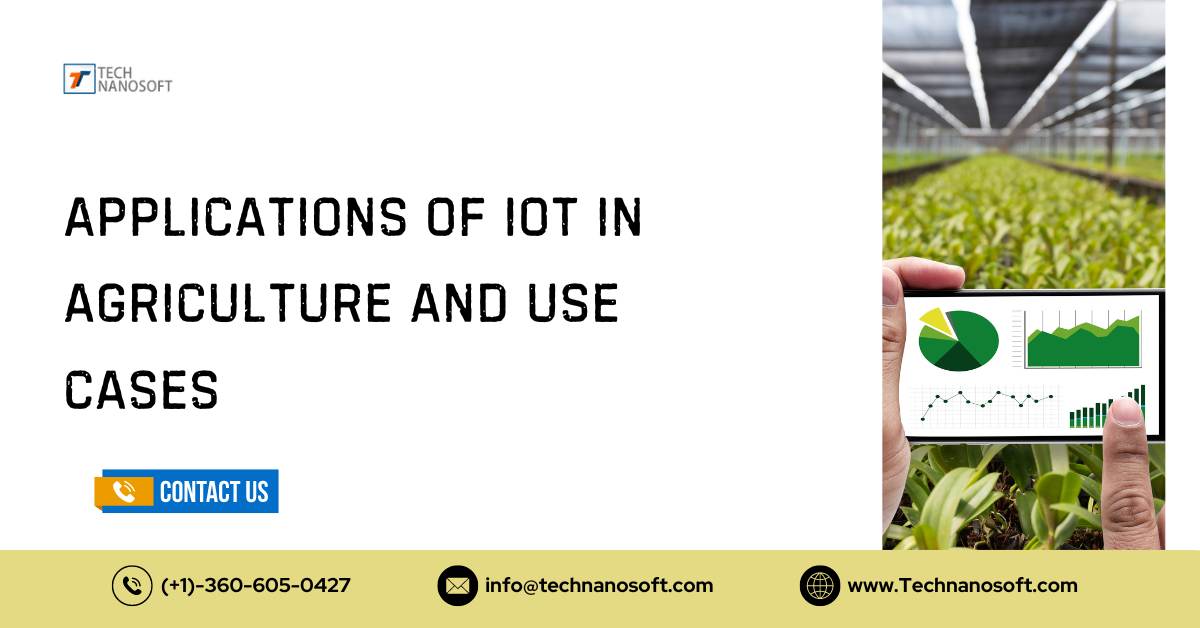 Applications of ioT in Agriculture and Use Cases